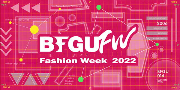 BFGU Fashion Week 2022